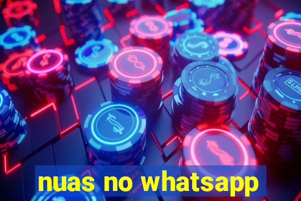 nuas no whatsapp